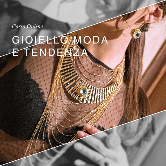 Gioiello Moda e Tendenza